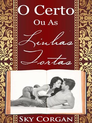cover image of O Certo Ou As Linhas Tortas